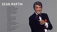 Dean Martin Greatest Hits - Top 20 Best Songs Of Dean Martin - YouTube