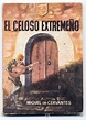 Título :El celoso extremeño Publicación Madrid : La novela para todos ...