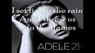 Adele - Set Fire to the Rain [Lyrics] - YouTube