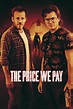 The Price We Pay (2023) - Posters — The Movie Database (TMDB)