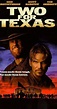 Two for Texas (TV Movie 1998) - IMDb