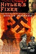 Amazon.com: Hitler's Fixer ( Hitler's Fixer The True Story of Hitler's ...
