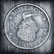 10ct Billionaire - BulletBoys - CD album - Achat & prix | fnac