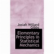 Elementary Principles in Statistical Mechanics (Paperback) - Walmart ...