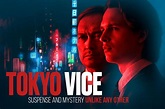 TOKYO VICE – Suspense and Mystery Unlike Any Other | Spoiler Magazine