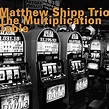 The Multiplication Table by Matthew Shipp Trio on Amazon Music - Amazon.com