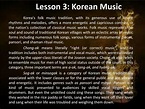 PPT - Lesson 3: Korean Music PowerPoint Presentation, free download ...