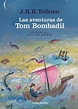 Las aventuras de Tom Bombadil, J. R. R. Tolkien - Comprar libro en Fnac.es