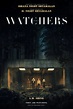 The Watchers - Película 2024 - Cine.com