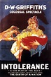 Intolerance, 1916 regia di David Work Griffith | Manifesti di film ...