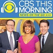 CBS This Morning - News on the Go