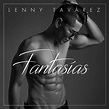 Carátula Frontal de Lenny Tavarez - Fantasias (Cd Single) - Portada