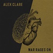 Alex Clare | Musik | War Rages On