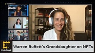 Warren Buffett’s Granddaughter on NFTs, His Crypto Comments - YouTube