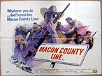 Macon County Line - Original Cinema Movie Poster From pastposters.com ...