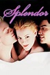 ‎Splendor (1999) directed by Gregg Araki • Reviews, film + cast ...