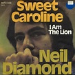 Music on vinyl: Sweet Caroline - Neil Diamond