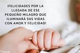 + 50 frases para felicitar un nacimiento ¡Bonitas para dedicar!