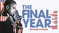 The Final Year: Trailer 2 - Trailers & Videos - Rotten Tomatoes
