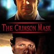 The Crimson Mask - Rotten Tomatoes