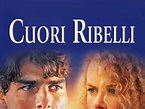 Cuori Ribelli - trailer, trama e cast del film