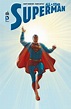 All-Star Superman - Frank Quitely et Grant Morrison - SensCritique