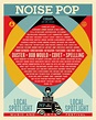 Noise Pop Festival 30th Anniversary in The Bay Area at SF Bay Area
