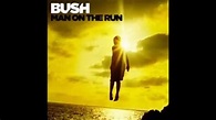 Bush - Surrender W/Lyrics (Man On The Run - New Album) - YouTube