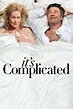 It's Complicated (2009) — The Movie Database (TMDB)