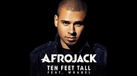 Afrojack - Ten Feet Tall ft Wrabel - YouTube