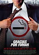 Sección visual de Gracias por fumar - FilmAffinity