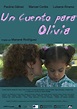 Un cuento para Olivia - Película 2007 - SensaCine.com
