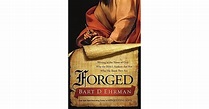 Forged: Writing in the Name of God by Bart D. Ehrman