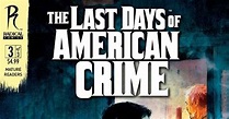Last Days of American Crime Pairs Sci-Fi Premise With Heist-Movie Grit ...