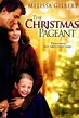 The Christmas Pageant: Watch Full Movie Online | DIRECTV