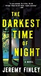The Darkest Time of Night | Jeremy Finley | Macmillan