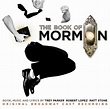 Original Soundtrack: The Book of Mormon (Original Broadway Cast Recording)