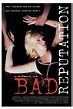 Bad Reputation (2005) - FilmAffinity