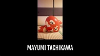 Mayumi TACHIKAWA | Anime-Planet