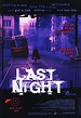 Last Night (La última noche) (1998) - FilmAffinity