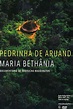 Maria Bethânia - Pedrinha de Aruanda - 14 de Setembro de 2007 | Filmow