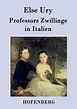 Professors Zwillinge in Italien by Else Ury, Paperback | Barnes & Noble®