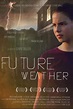 Future Weather | Film, Trailer, Kritik