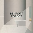 Forget - Single by Ben Watt | Spotify