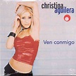 Christina Aguilera - Ven Conmigo (Solamente Tú) (CD, Single, Promo ...