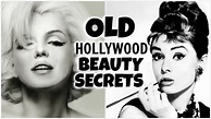 OLD HOLLYWOOD BEAUTY SECRETS AND HACKS │ MAKEUP AND SKIN CARE SECRETS ...
