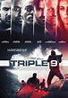 Triple 9 (película) - EcuRed