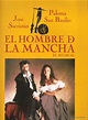 El hombre de la mancha - el musical ( jose sacr - Vendido en Venta ...