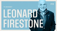 Leonard Firestone: TX Whiskey (Firestone & Robertson Distilling Co ...