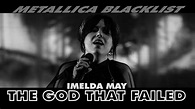 Imelda May - The God That Failed - YouTube